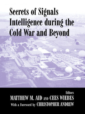 cover image of Secrets of Signals Intelligence During the Cold War